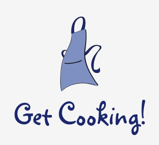 Get Cooking!