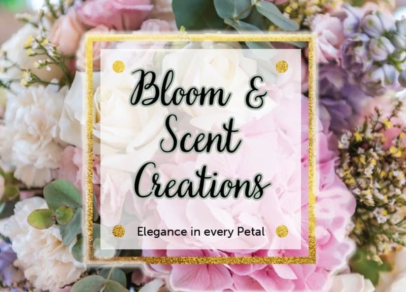 Bloom & Scent Creations