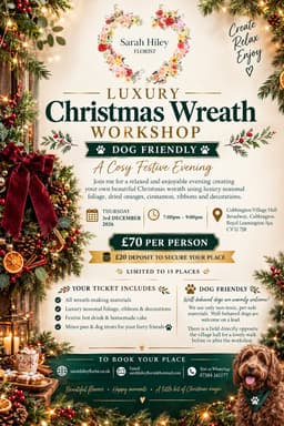 LUXURY Christmas Wreath WORKSHOP DOG FRIENDLY .
